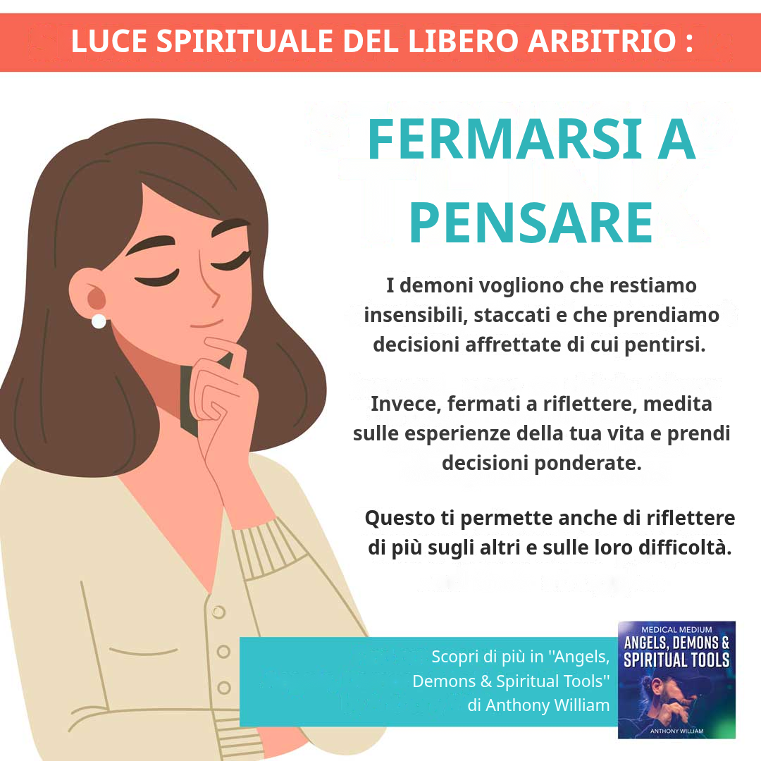 Luce Spirituale del Libero Arbitrio - Fermarsi a Riflettere