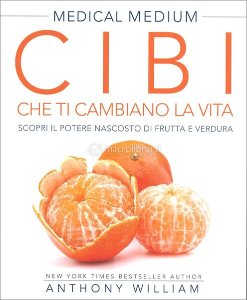 Copertina di «Cibi che Ti Cambiano la Vita»